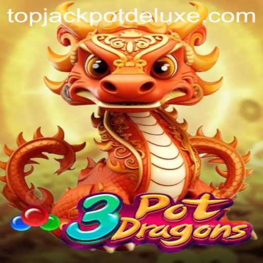 Dive into the Excitement of 3PotDragons and Uncover the Mysteries of JackpotDeluxe